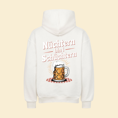 NÜCHTERN BIN I SCHÜCHTERN Oversized Hoodie